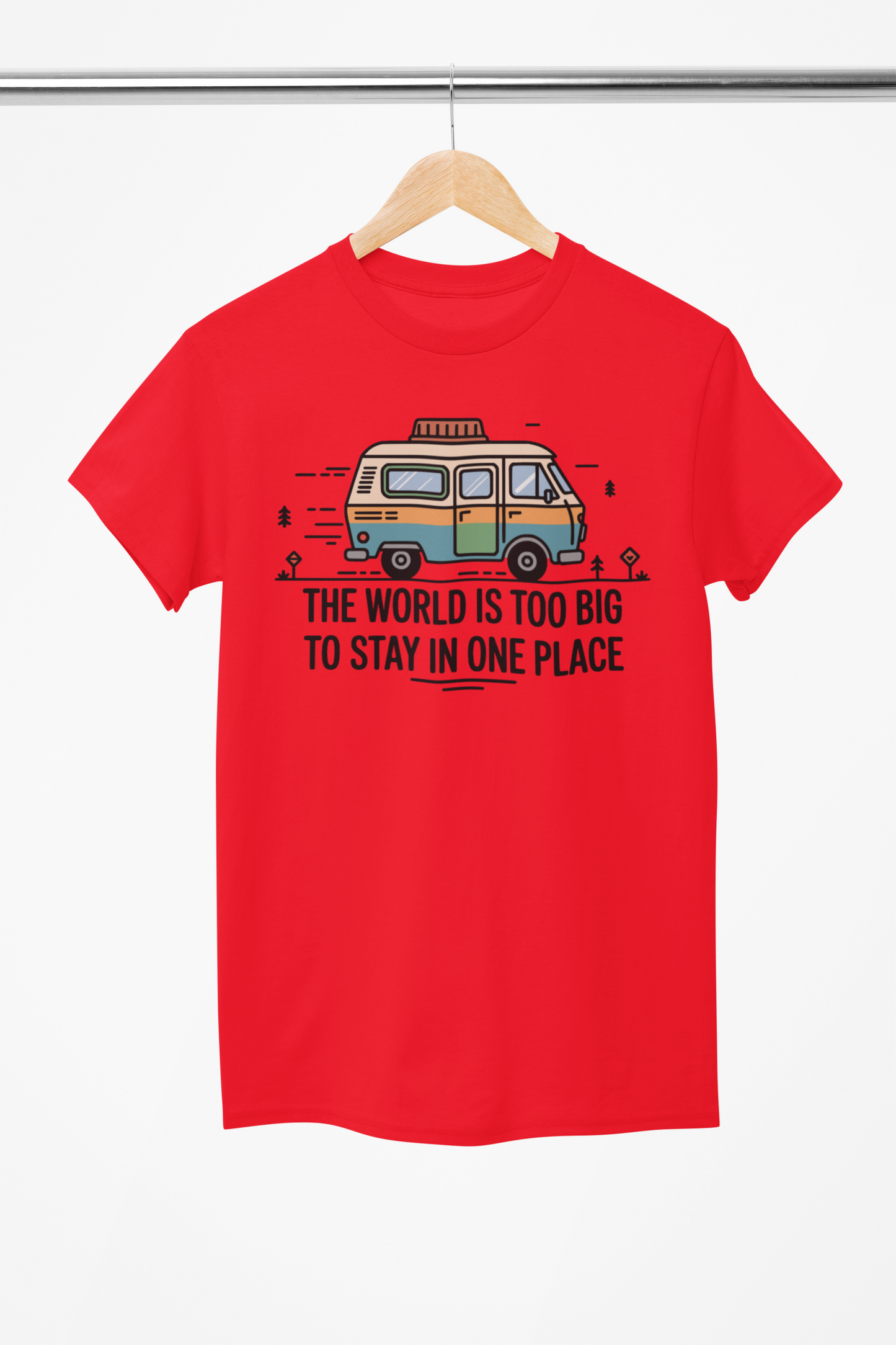 World is to Big T-Shirt