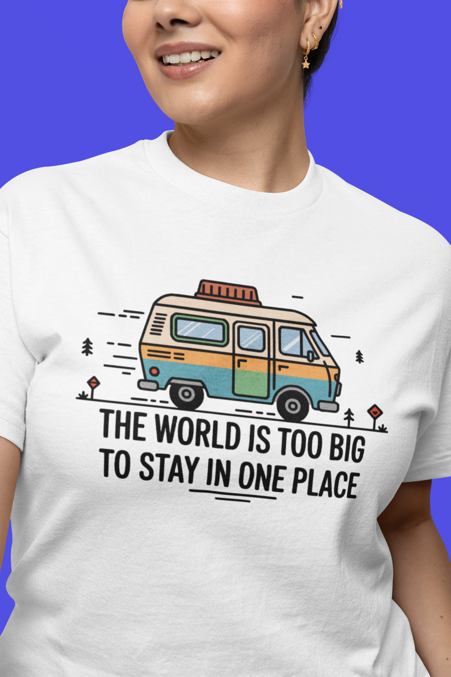 World is to Big T-Shirt