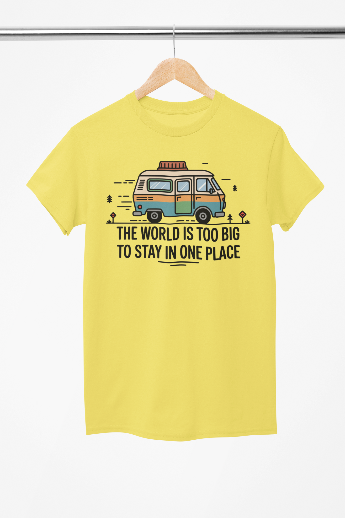 World is to Big T-Shirt